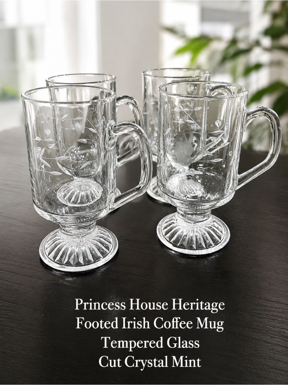 Princess House Clear Footed Etched Glass Irish Coffee Mugs - Set of 4